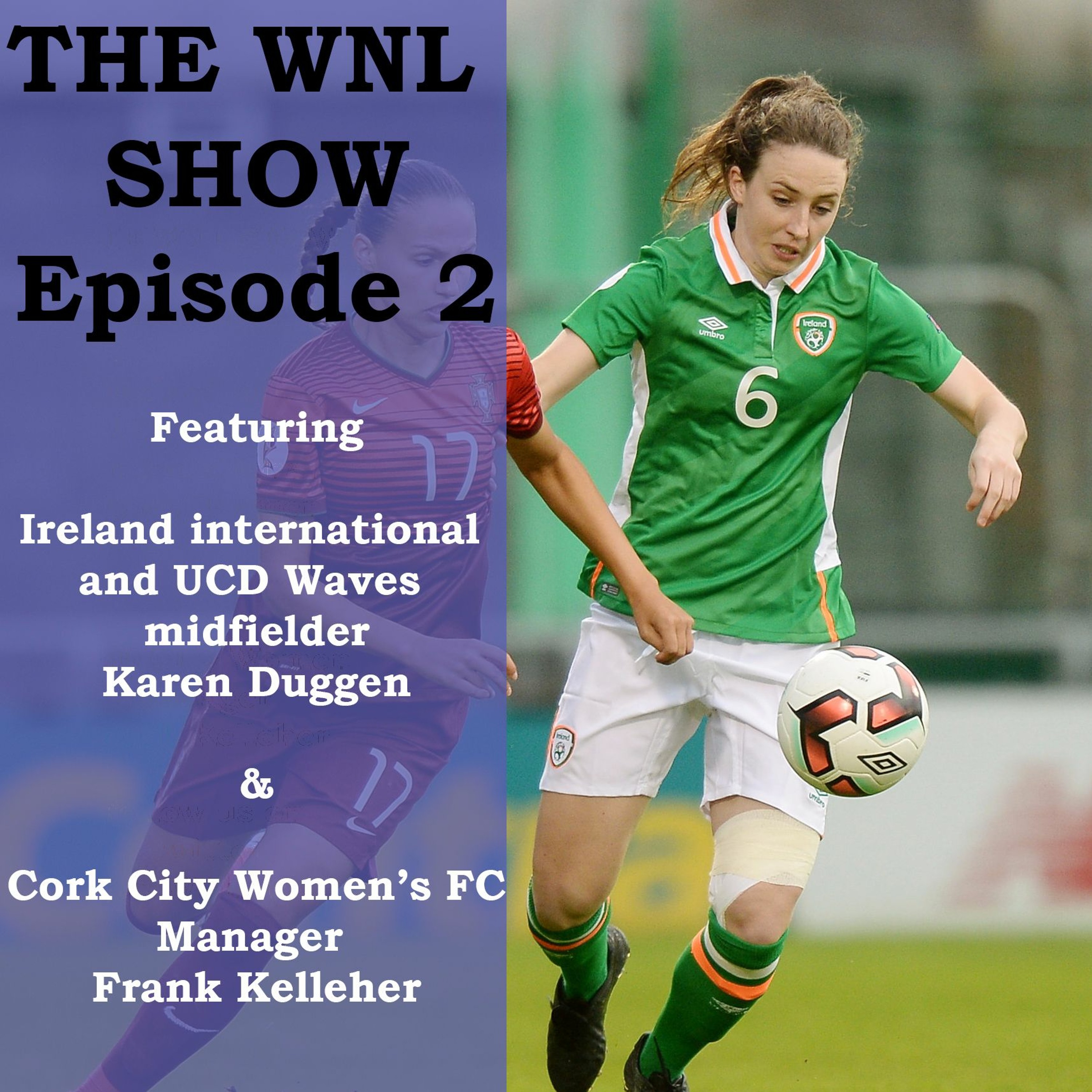 The WNL Show episode 2 episode artwork