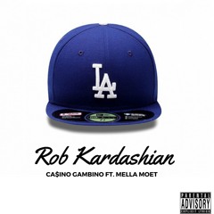 Casino Gambino & Mella Moet- Rob Kardashian
