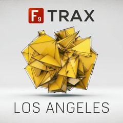 F9 TRAX LA Burbank 93Bpm Gmin