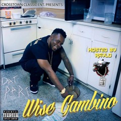 My Go- Wise Gambino (Ree Major)