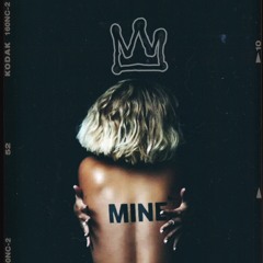 MINE [Prod. By ƤℍI✞✞ƎD]