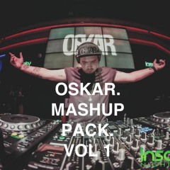 Oskar Mashup Pack Vol.1 (FREE DOWNLOAD)