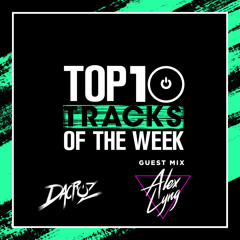 GUEST MIX ALEX LYNG @ Top 10 Of The Week By Dacruz | 2017