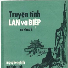 Vọng Cổ - Lan Và Điệp 1,2,3 - Hương Lan ft Chí Tâm
