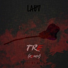 Lauv - I Like Me Better ( TRE remix )