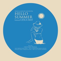 Cesca May | Hello Summer!