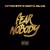 Artwork for Mitch STP feat. Mista Silva - Fear Nobody
