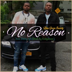 No Reason ft.. Jonny GS