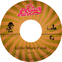The Funk Fury - Little More Funk (FREE DOWNLOAD)