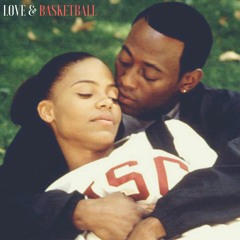 Love & Basketball (prod. by 318tae)