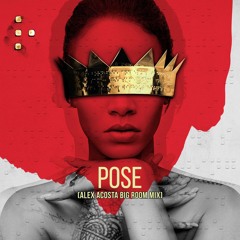 Pose (Alex Acosta Big Room Mix) // Billboard #1 Dance Club