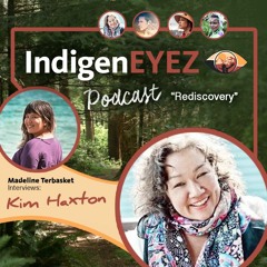 Episode 02.2 “The Rediscovery Model” w/ Kim Haxton