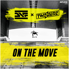 DNF x TWISTERZ - On The Move | AVAILABLE NOW