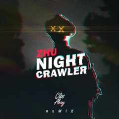 Zhu- Nightcrawler (Clips X Ahoy Remix)