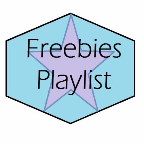 Freebies Playlist