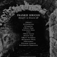 DENSITY OF EVENTS LP - Frankie Serious//Switch Off Records SORLP005