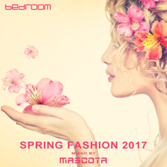 Bedroom Spring Fashion 2017 mixed by Mascota