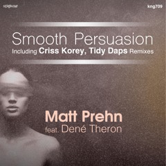 02. Smooth Persuation (Criss Korey Remix)