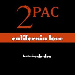Tupac - California Love (Clean) No Copyright Infringement