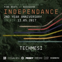 Independance 2nd Year Anniversary@RadiOzora 2017 May | Techmesi Live Mix From Studio