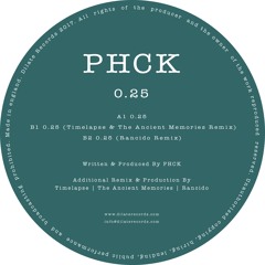 PHCK - 0.25 (Original Mix)