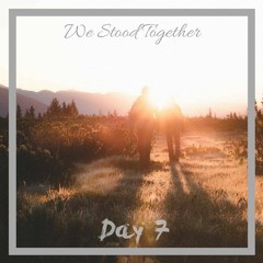 We Stood Together