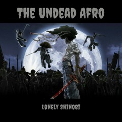 The Undead Afro(prod. Yungsuijin)