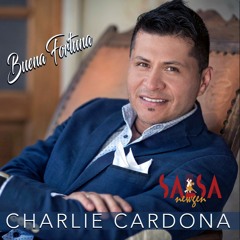 Buena Fortuna - Charlie Cardona