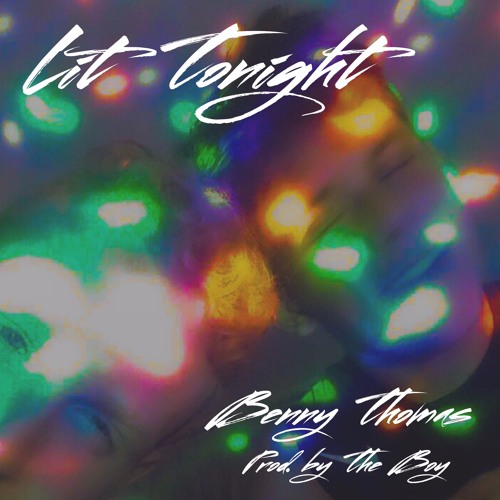 Lit Tonight (Prod. by The Boy)
