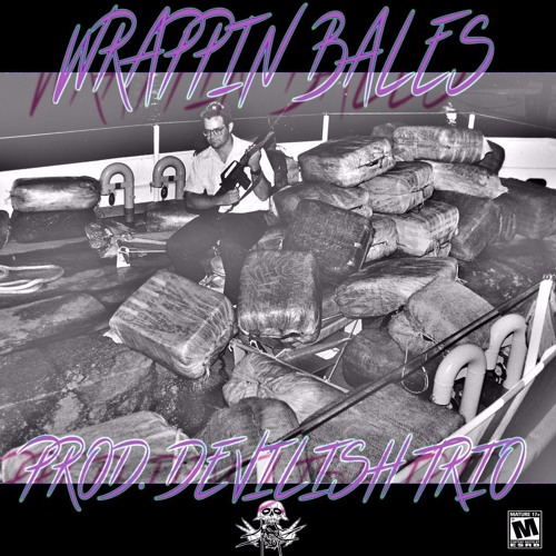 Wrappin' Bales (Prod. DEVILISH TRIO)