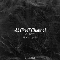 #ATCFD100: G Row - Sexy Lines (Original Mix)