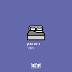 jealous (prod. by nicky quinn)