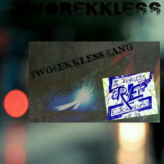 Intro (TwoRekkless Gang) (Prod. By DA Don)