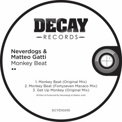 Neverdogs & Matteo Gatti Monkey Beat (Original Mix)