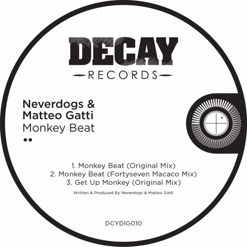 Neverdogs & Matteo Gatti Monkey Beat (Original Mix)