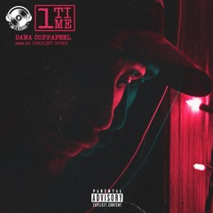 1 Time - Dana Coppafeel