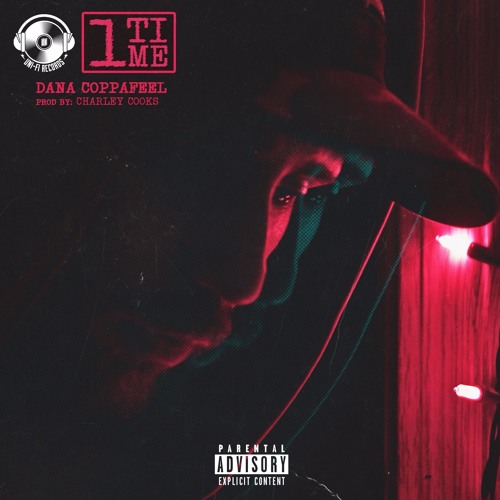 1 Time - Dana Coppafeel