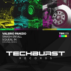 Valerio Panizio - Squeal In (Original Mix) [Techburst Records] PREVIEW