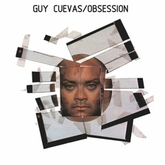 GUY CUEVAS - Obsession (Jay Airiness Official Remix)