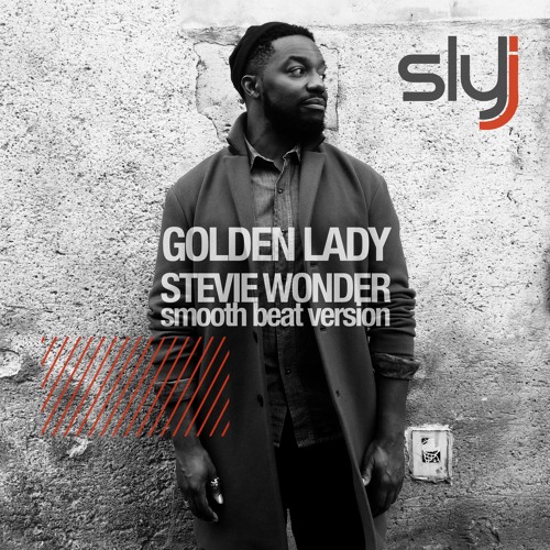 stream-stevie-wonder-golden-lady-smooth-beat-version-cover-by-sly