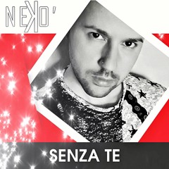 Senza Te