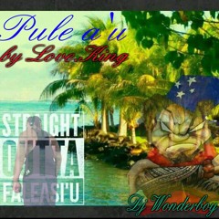 Pule au by love.king ft Djwonderboy