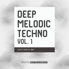 Deep Melodic Techno vol. 1 - Exotic Samples 004 - Sample Pack