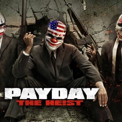 PAYDAY The Heist Soundtrack - From Stockholm With Love - Simon Viklund Original