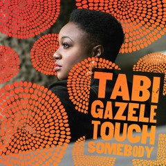 Touch Somebody