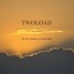 TWOLOAD - Do You Wanna Good Bass