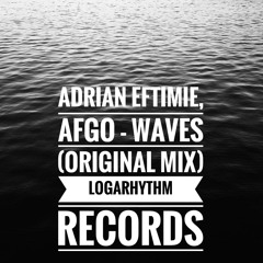Adrian Eftimie, Afgo - Waves (Original Mix) PREVIEW
