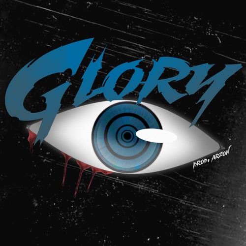 Glory [Prod Arzon & Suni Vega]