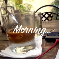 morning