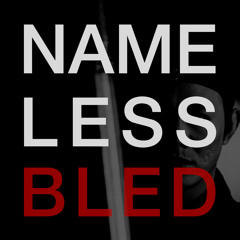 Nameless - Bled [Free Download]